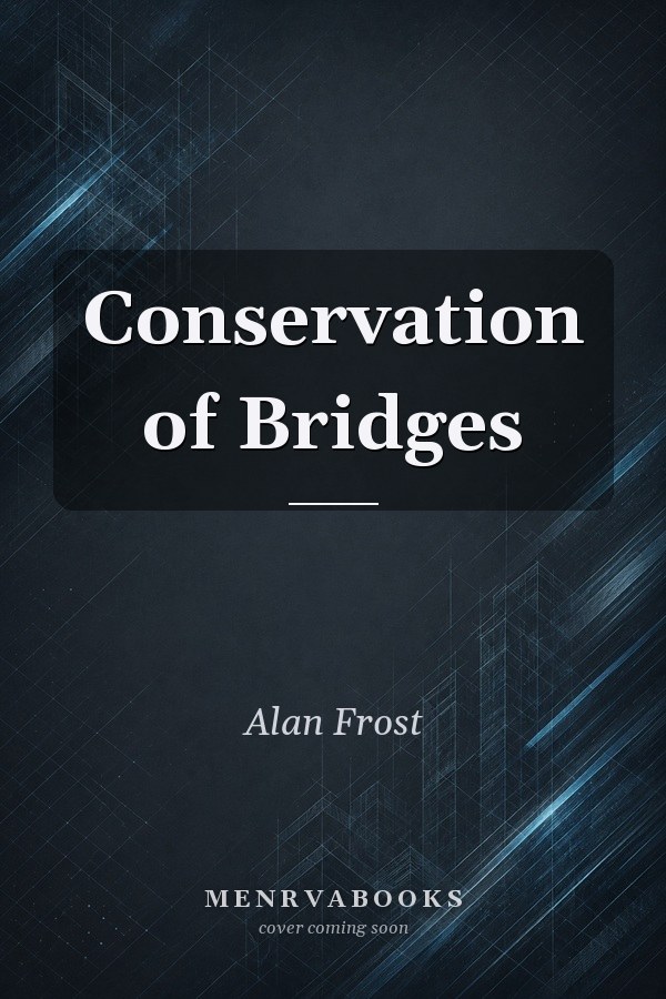 Conservation of Bridges