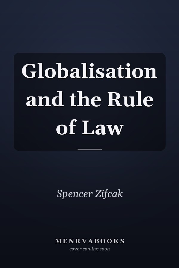 Globalisation and the Rule of Law