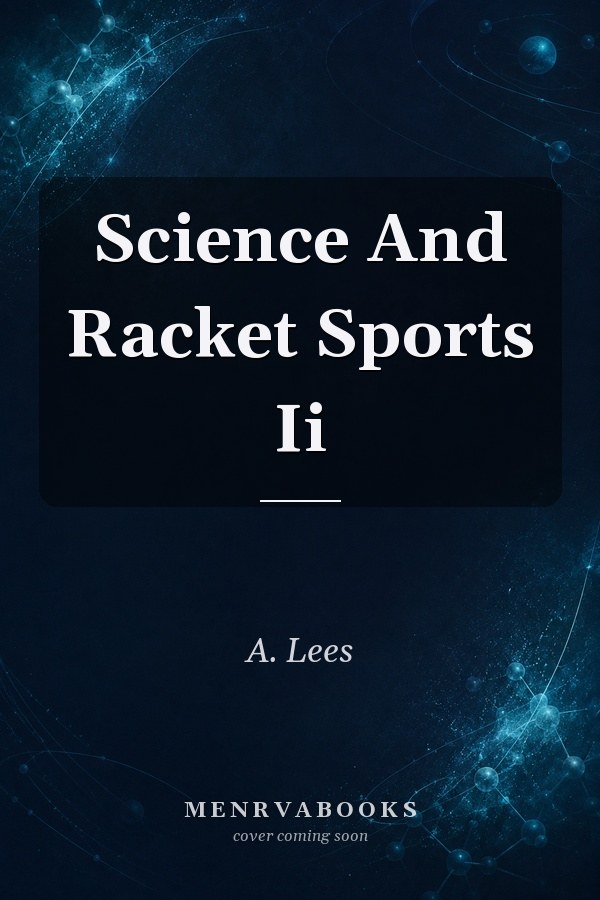 Science and Racket Sports II