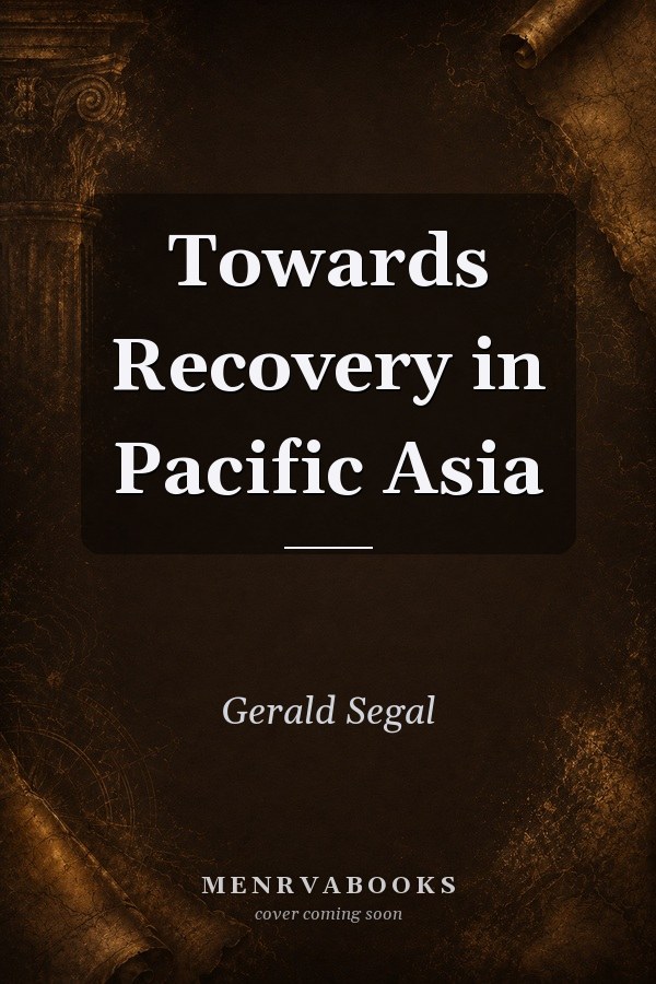 Towards Recovery in Pacific Asia