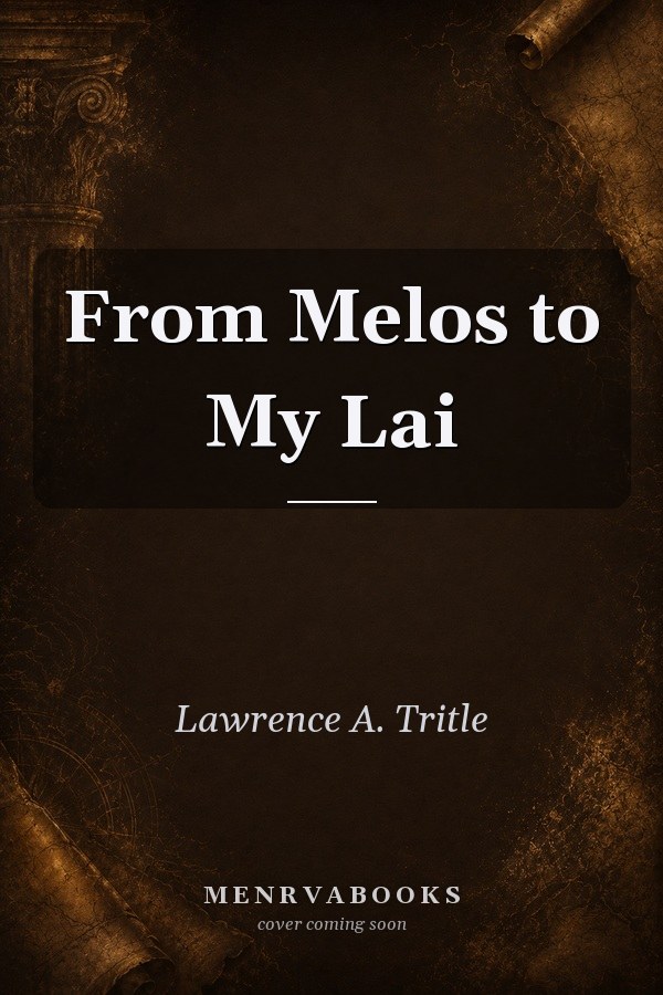 From Melos to My Lai