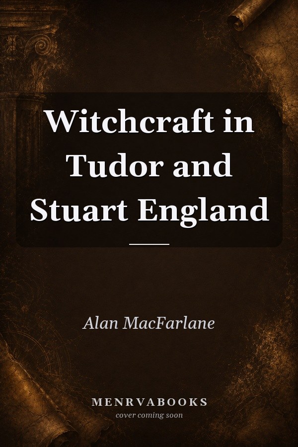 Witchcraft in Tudor and Stuart England