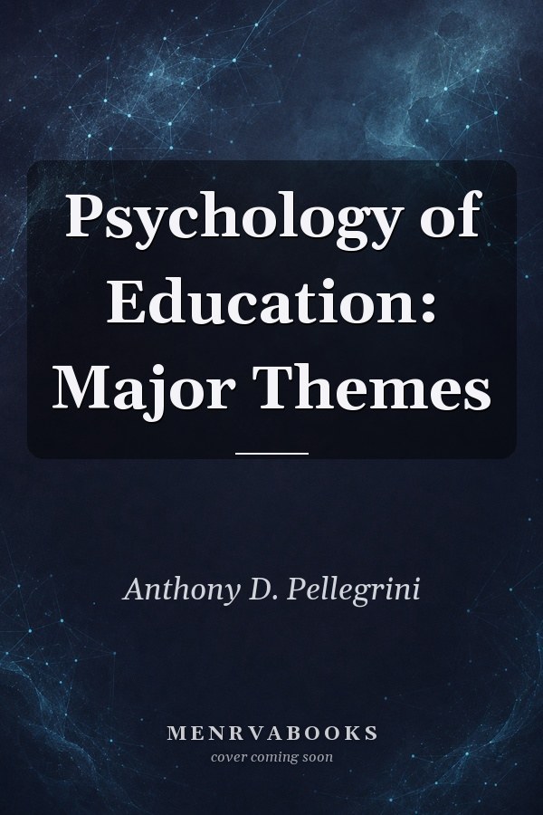 Psychology of Education: Major Themes