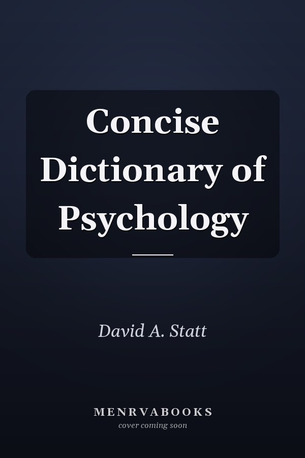 Concise Dictionary of Psychology