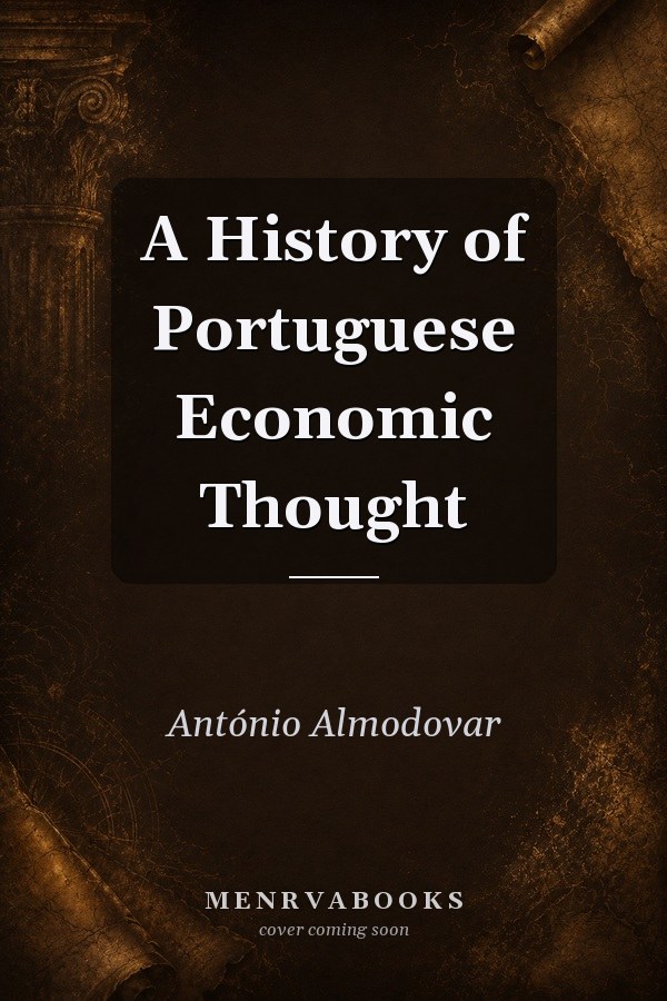 A History of Portuguese Economic Thought