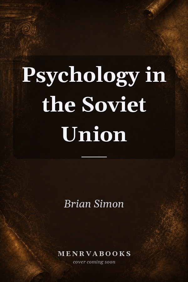 Psychology in the Soviet Union