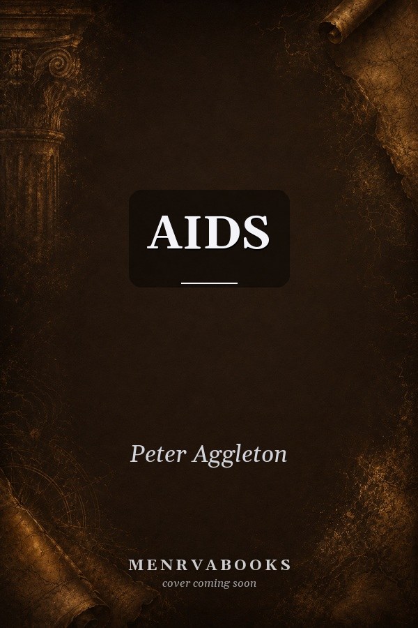 AIDS: Activism and Alliances