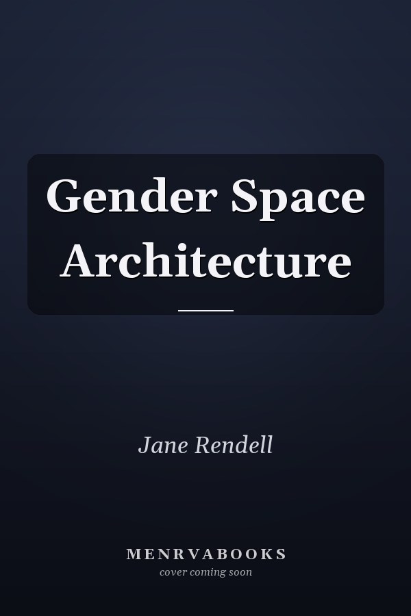 Gender Space Architecture