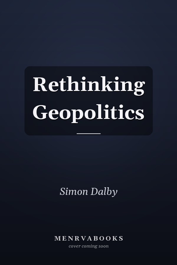 Rethinking Geopolitics