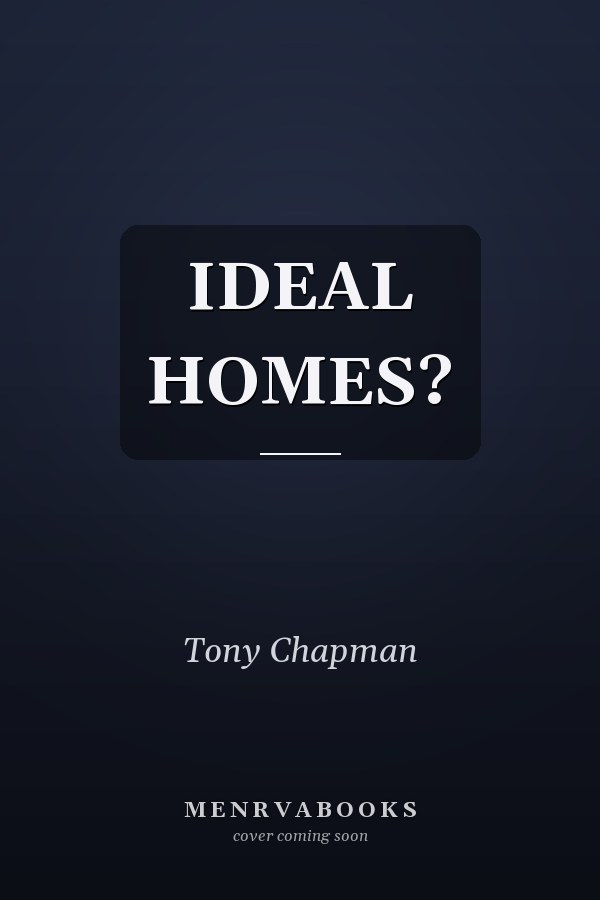 Ideal Homes?