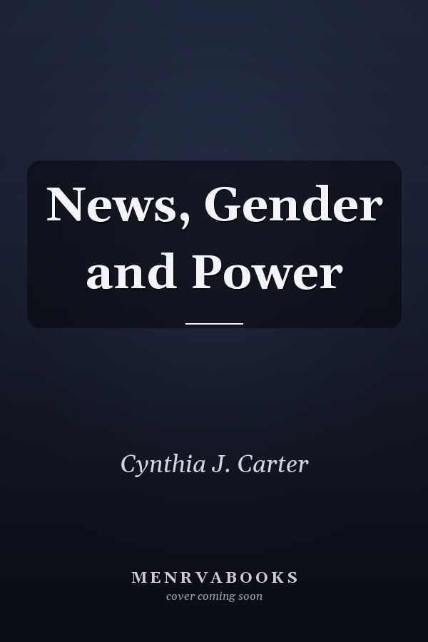 News, Gender and Power