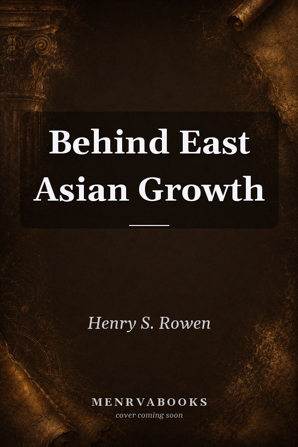 Behind East Asian Growth