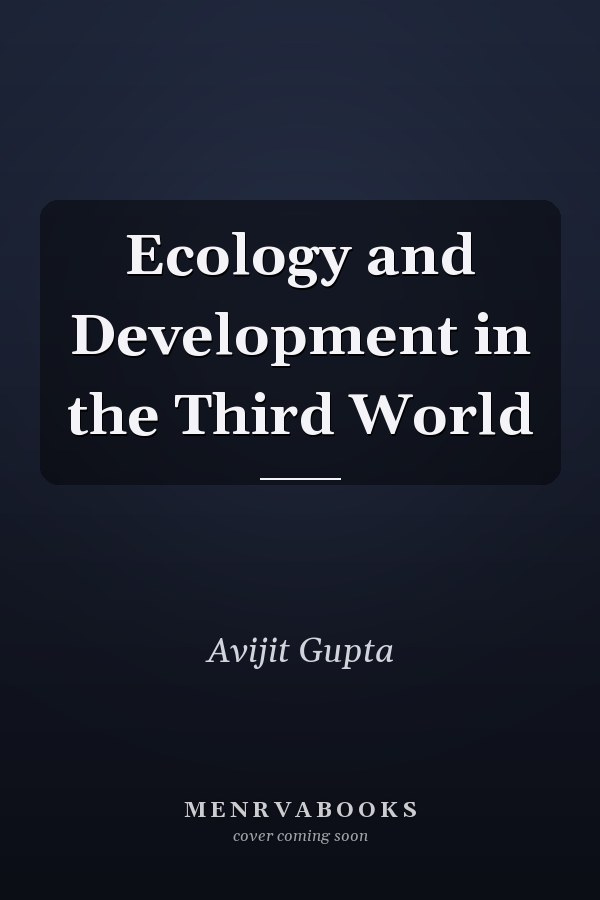 Ecology and Development in the Third World