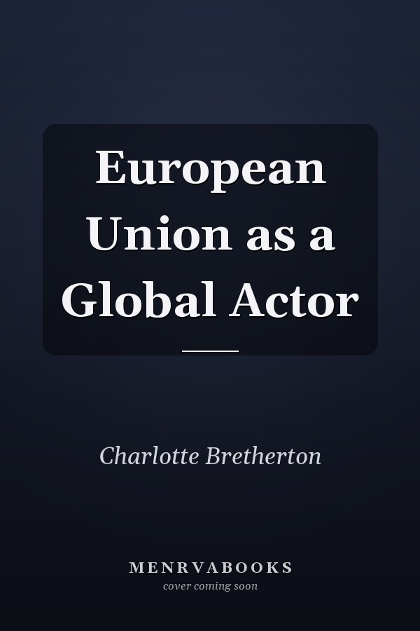 European Union as a Global Actor