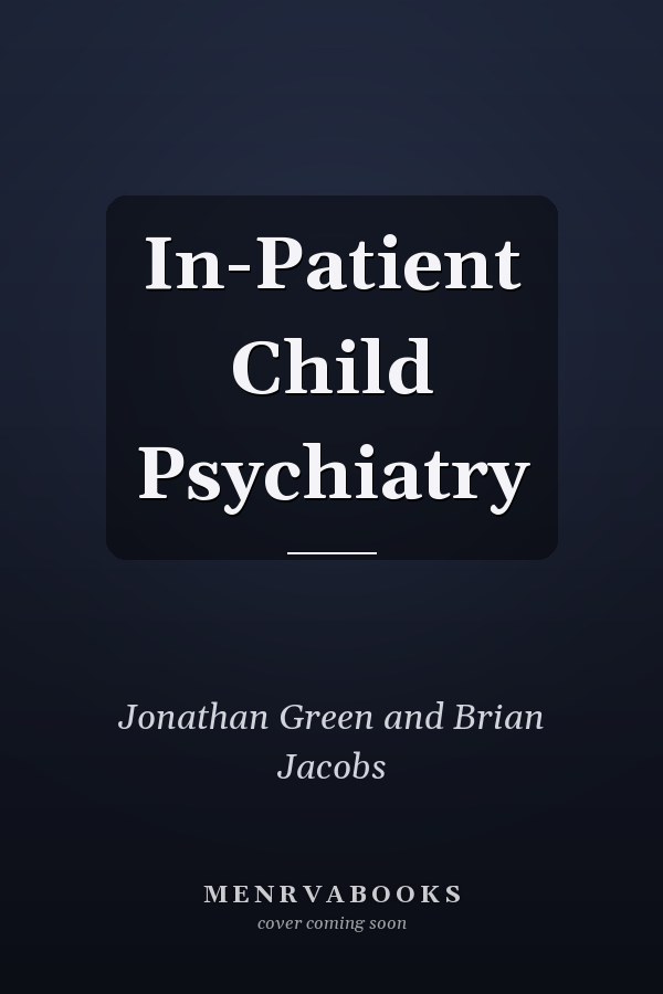 In-Patient Child Psychiatry