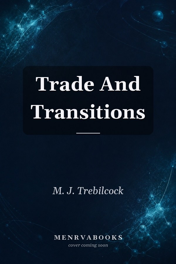Trade and Transitions