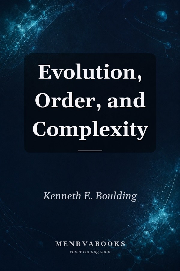 Evolution, Order, and Complexity