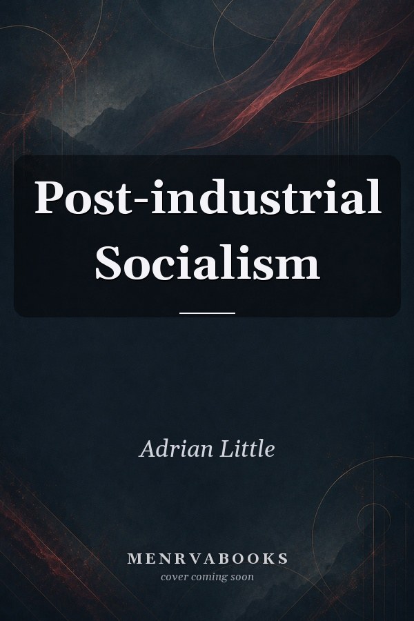 Post-industrial Socialism