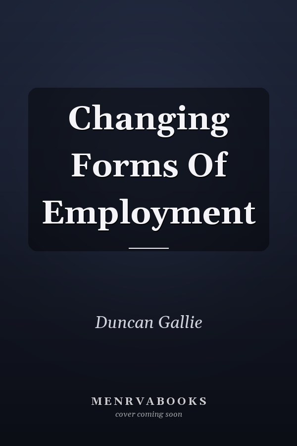 Changing Forms of Employment