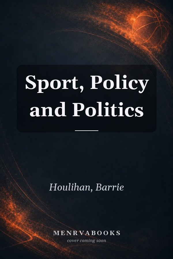 Sport, Policy and Politics