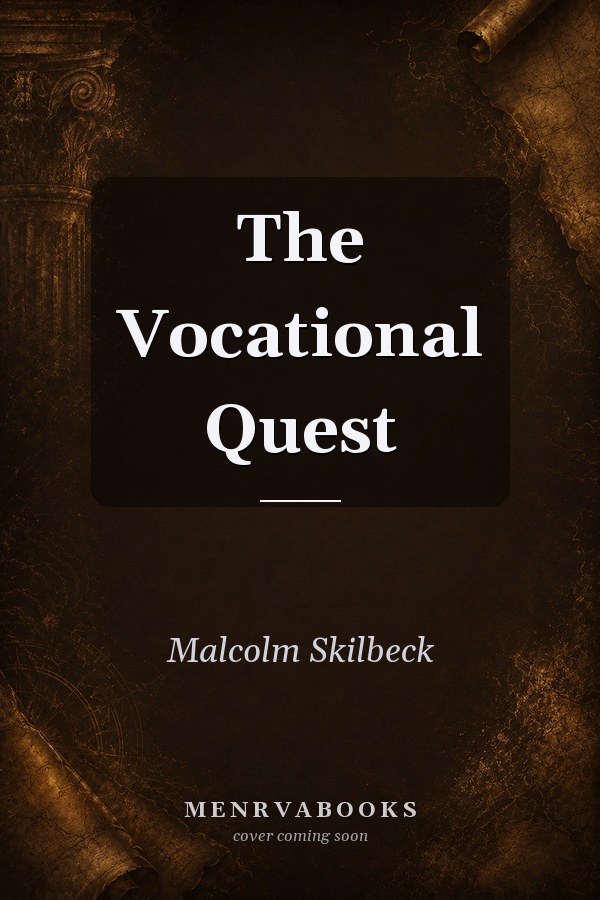 The Vocational Quest