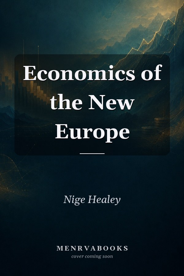Economics of the New Europe