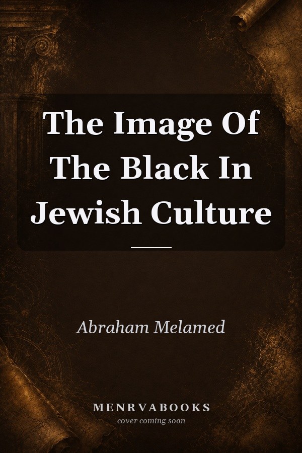 The Image of the Black in Jewish Culture