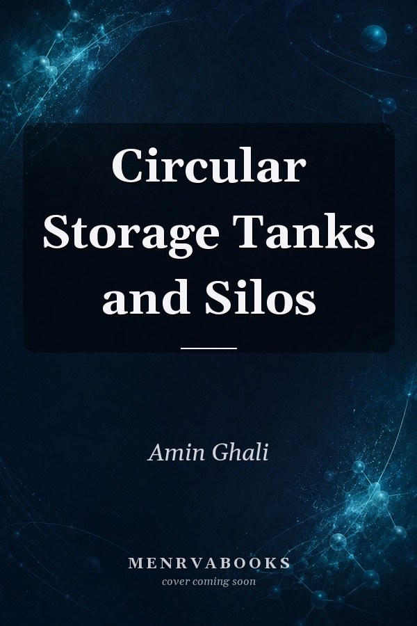 Circular Storage Tanks and Silos