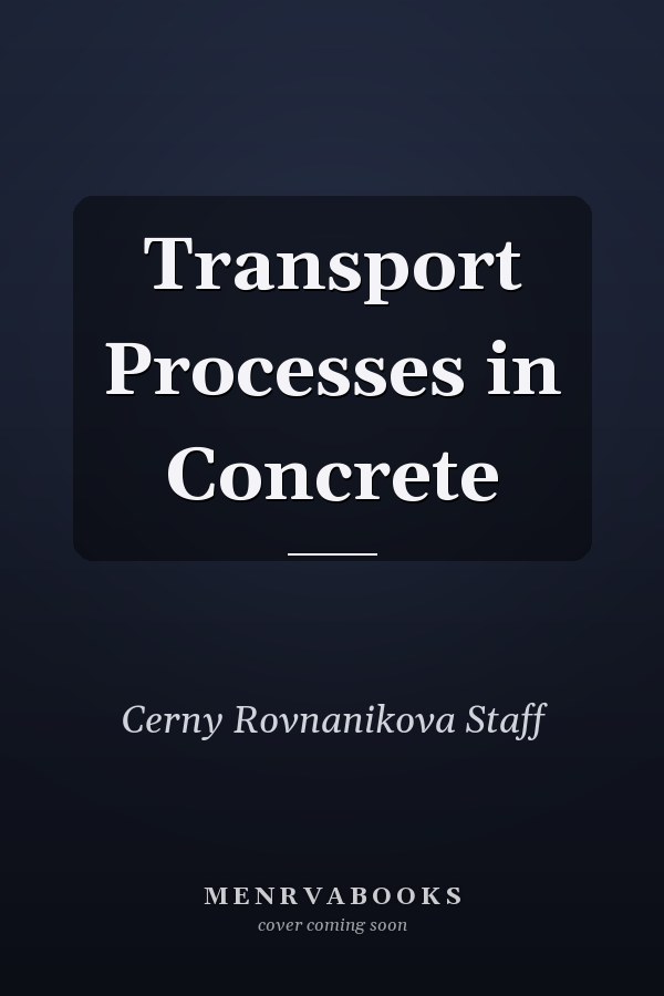 Transport Processes in Concrete