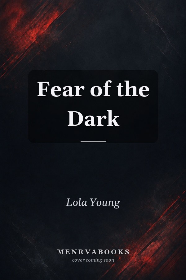 Fear of the Dark