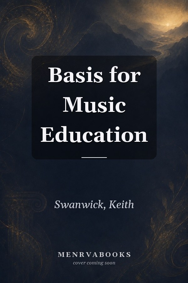 Basis for Music Education