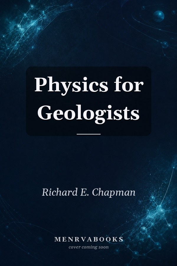 Physics for Geologists