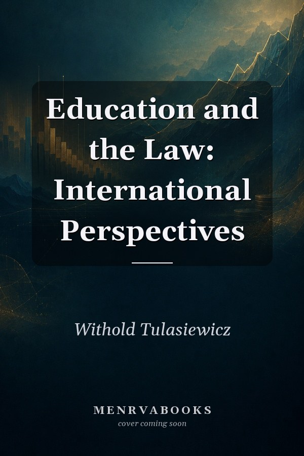 Education and the Law: International Perspectives
