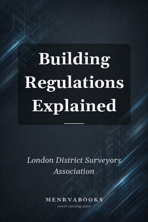 Building Regulations Explained