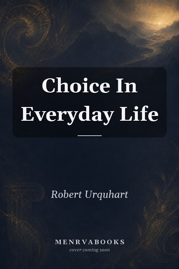 Choice In Everyday Life