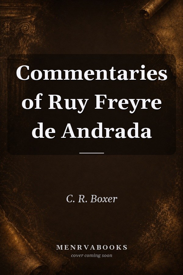 Commentaries of Ruy Freyre de Andrada