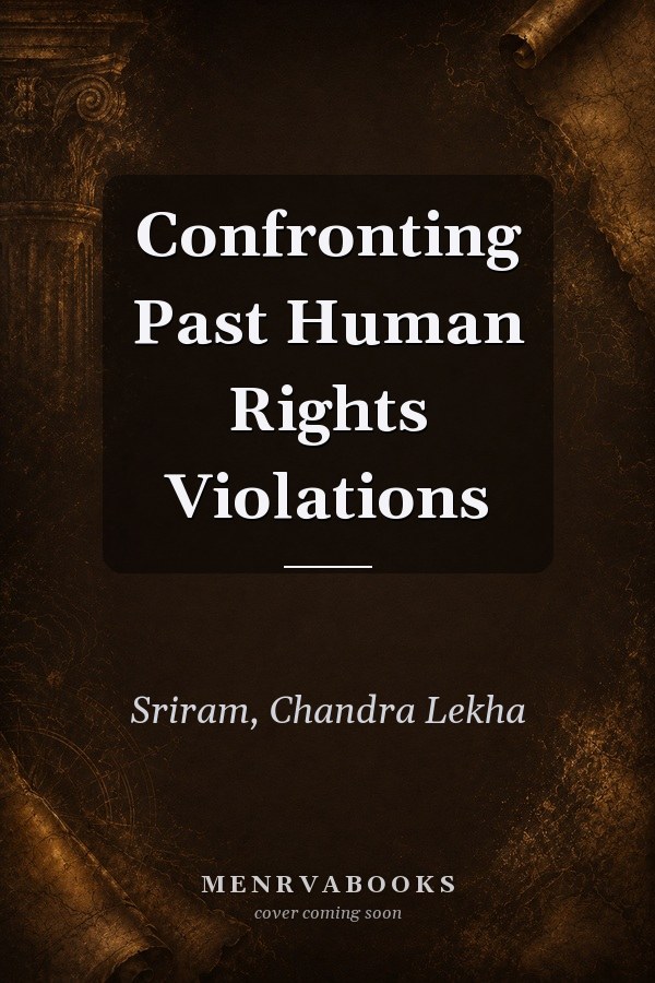 Confronting Past Human Rights Violations