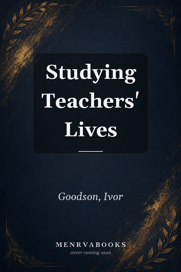 Studying Teachers' Lives