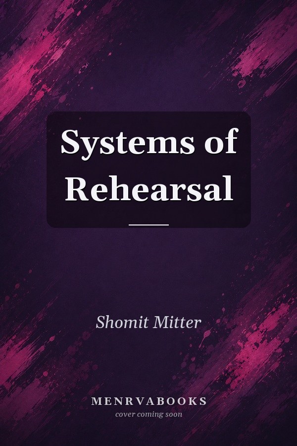 Systems of Rehearsal