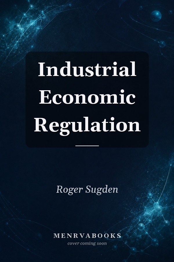 Industrial Economic Regulation
