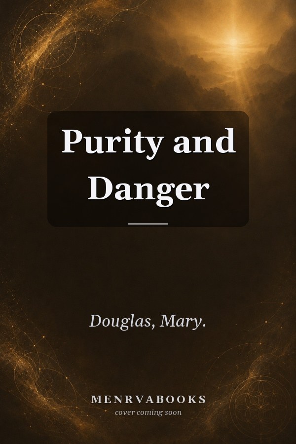 Purity and Danger