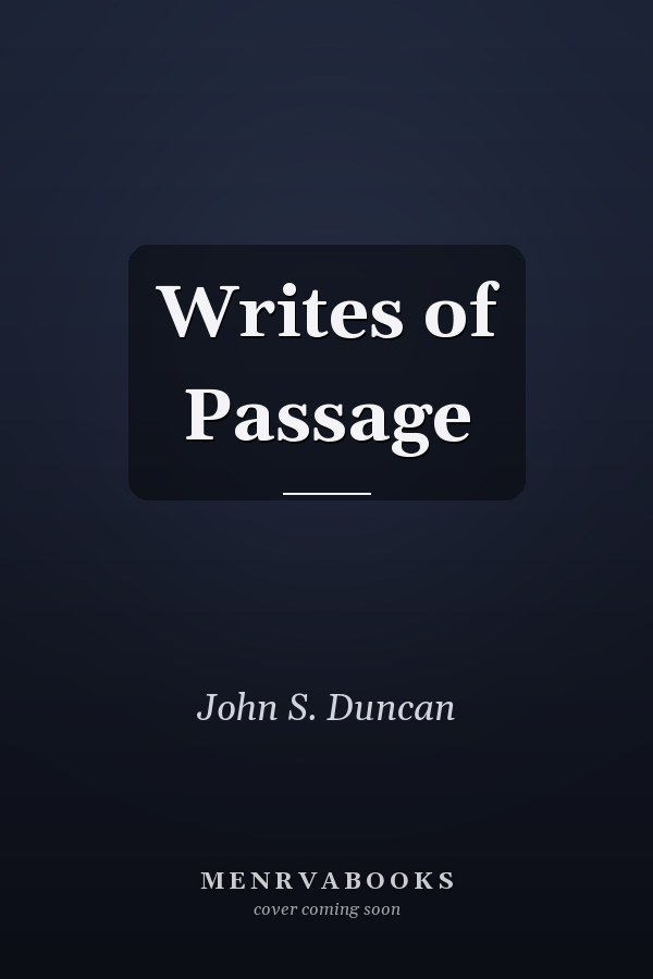 Writes of Passage
