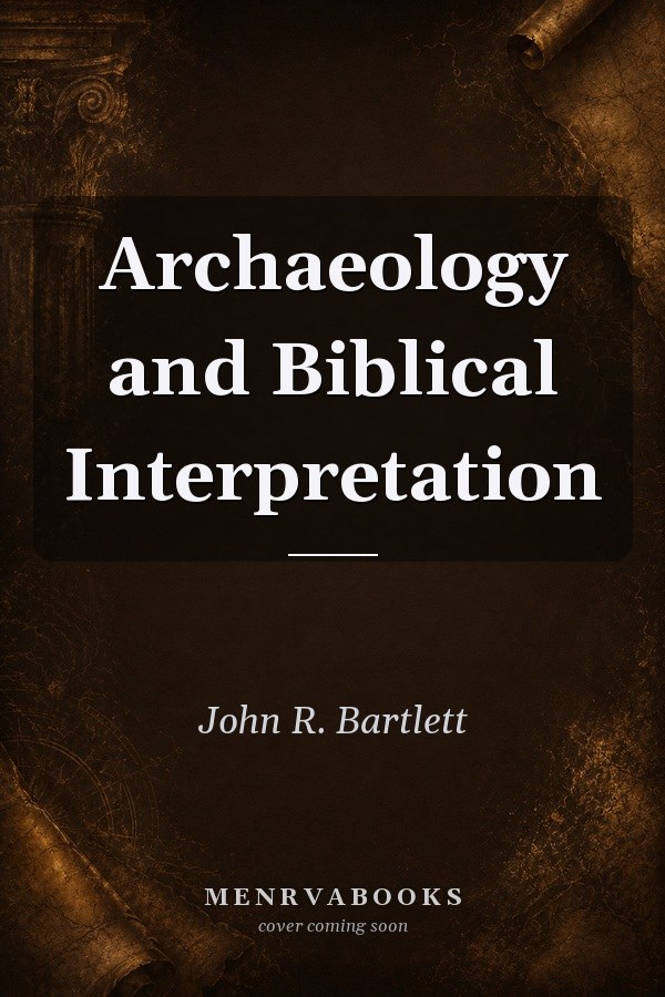 Archaeology and Biblical Interpretation