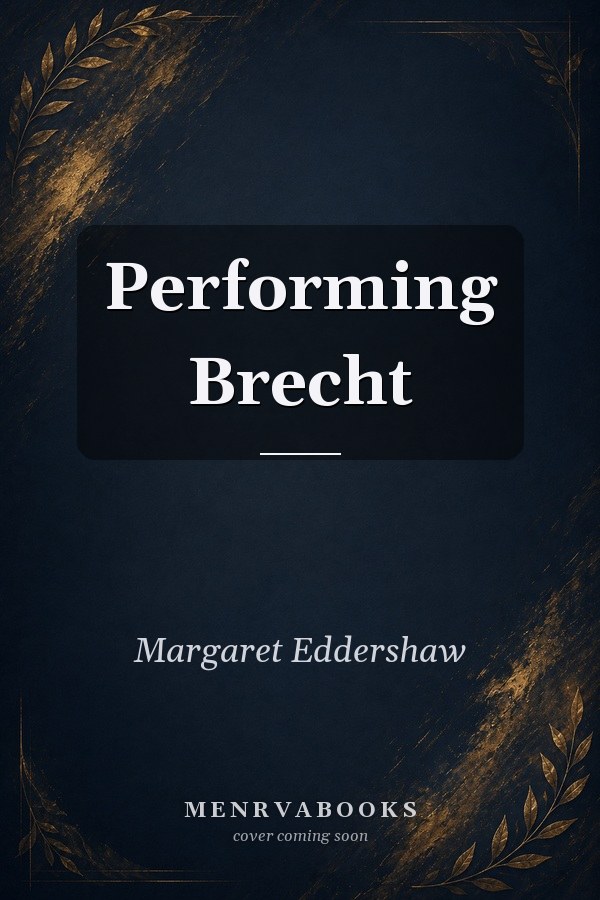 Performing Brecht