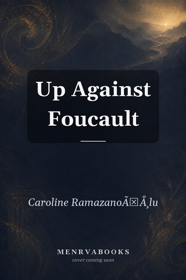 Up Against Foucault