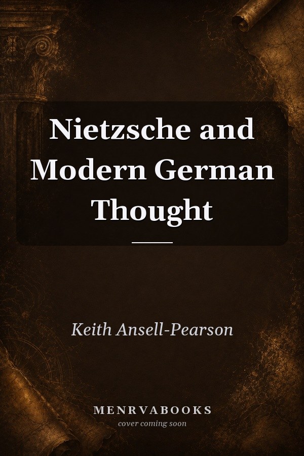 Nietzsche and Modern German Thought