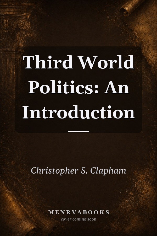 Third World Politics: An Introduction