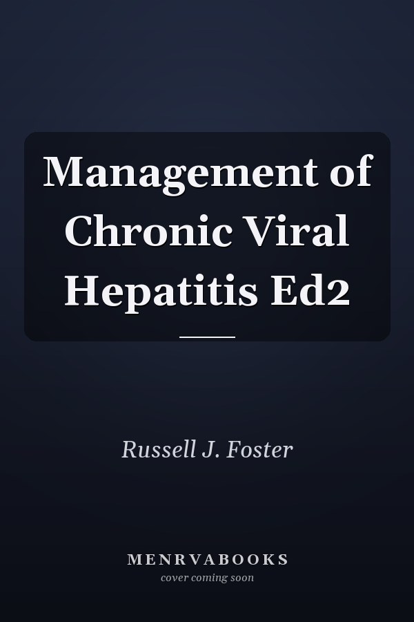 Management of Chronic Viral Hepatitis