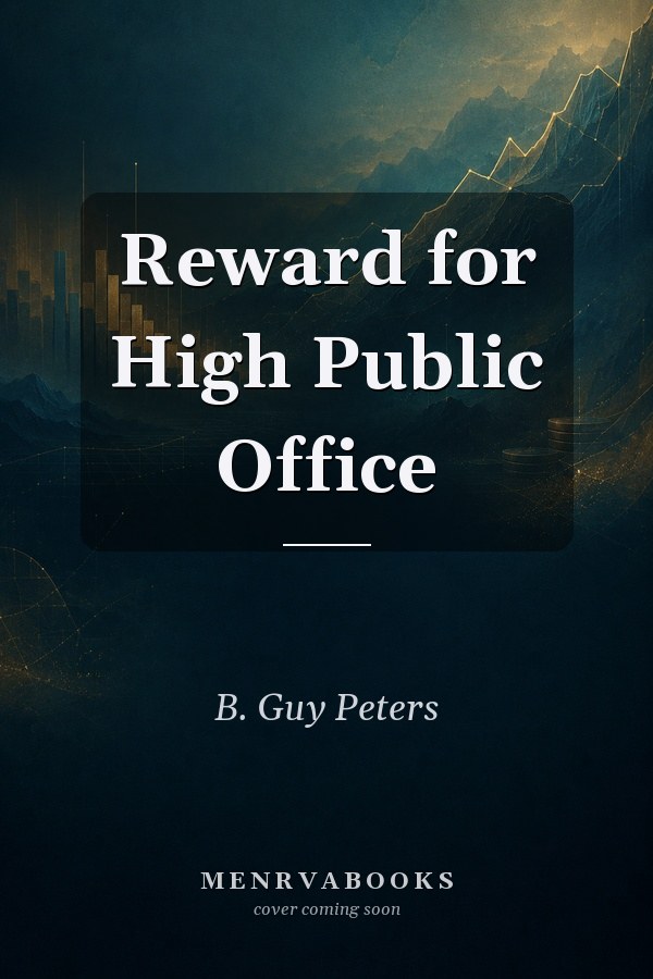 Reward for High Public Office
