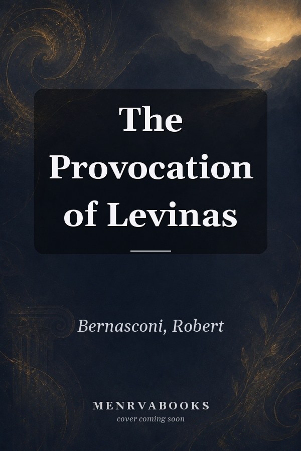 The Provocation of Levinas